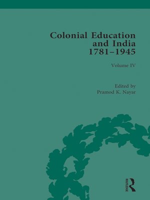 cover image of Colonial Education and India 1781-1945
